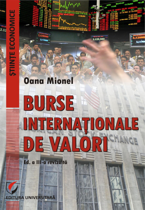 Burse internationale de valori. Editia a III-a, revizuita - Oana MIonel [1]