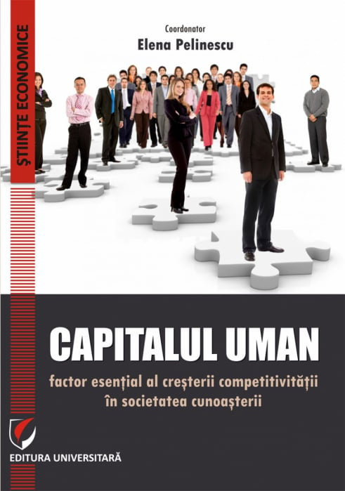 Capitalul uman – factor esential al cresterii competitivitatii in societatea cunoasterii [1]