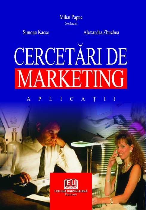 Cercetări de marketing - Mihai Papuc [1]