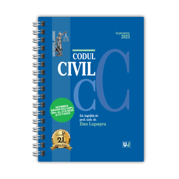 Codul civil Septembrie 2025. Editie spiralata - Ed. ingrijita de: Prof. univ. dr. Dan Lupascu [1]