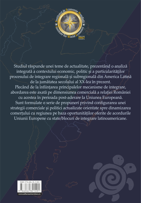 Comerţul exterior al României cu principalele mecaniste de integrare din America Latină [2]