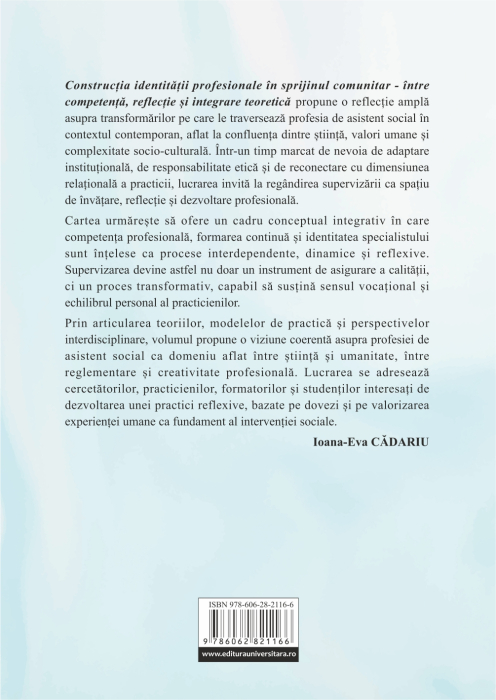 Construcţia identităţii profesionale în sprijinul comunitar. Între competenţă, reflecţie şi integrare teoretică [2]