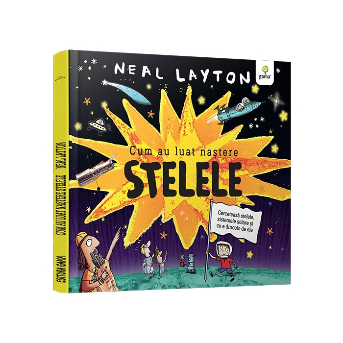 Cum au luat nastere stelele - Neal Layton [1]