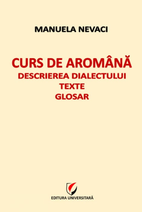 Aromanian course. Dialect description. Texts. Glossary [1]