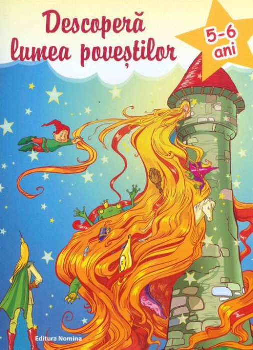 Descopera lumea povestilor 5-6 ani. Editia a II-a [1]