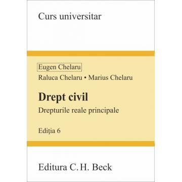 Civil law. The main real rights. 6th edition - Eugen Chelaru, Marius Chelaru, Raluca Chelaru [1]