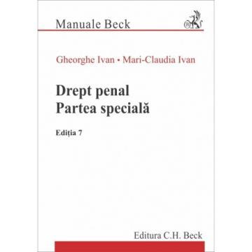 Criminal Law. Special Part. Seventh Edition - Gheorghe Ivan, Mari-Claudia Ivan [1]