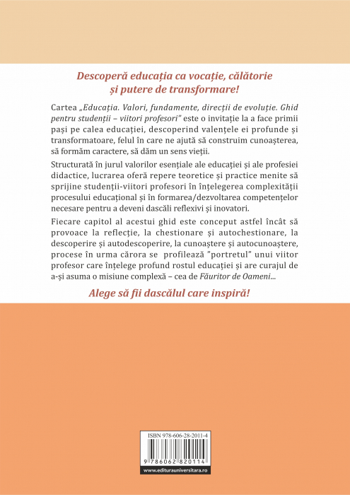 Educaţia. Valori, fundamente, direcţii de evoluţie. Ghid pentru studenţii-viitori profesori [2]