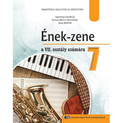 Educatie muzicala. Manual in limba maghiara pentru clasa a VII-a - Valentina Gavrila [1]