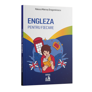 Engleza pentru fiecare - Raluca Matros Dragomirescu [1]