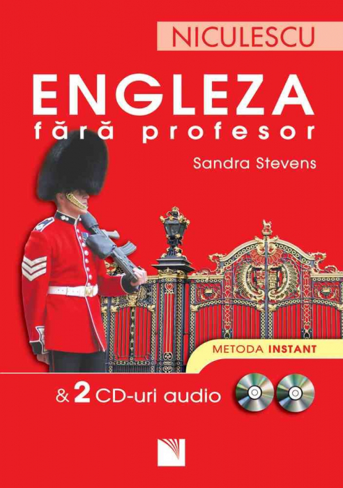 Engleza fara profesor & 2 CD-uri audio. Metoda instant - Sandra Stevens [1]