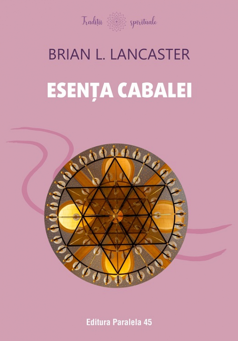 The Essence of Kabbalah - Brian L. Lancaster [1]