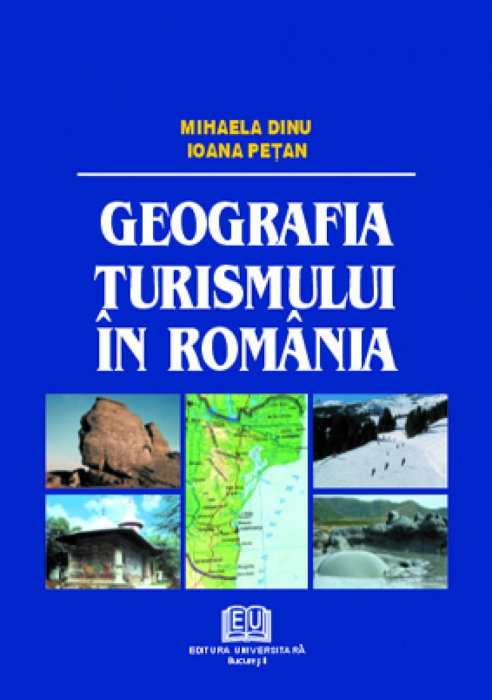 Geografia turismului în România - Mihaela Dinu [1]