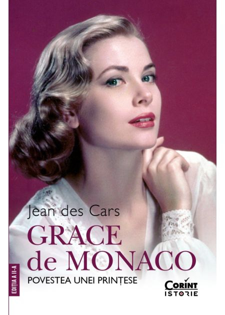 Grace of Monaco. The story of a princess. Second edition - Jean des Cars [1]