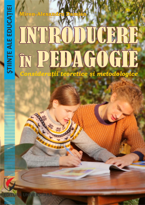 Introduction to pedagogy. Theoretical and methodological considerations [1]