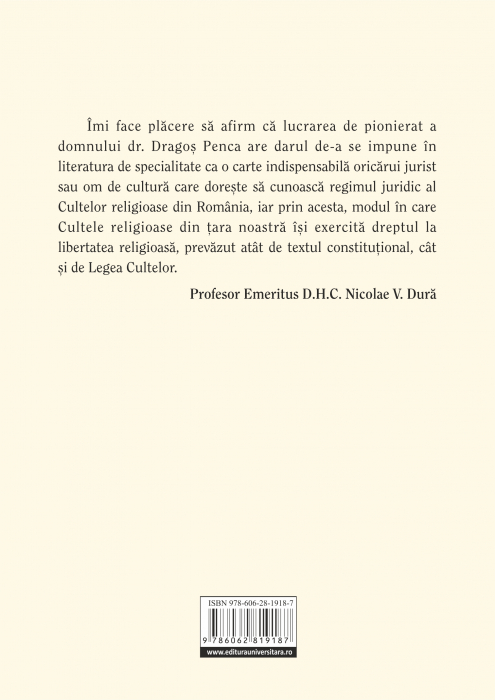 Freedom of conscience and freedom of religion. The legal regime of religious organizations in Romania. Legal norms, jurisprudence, considerations and evaluations [2]