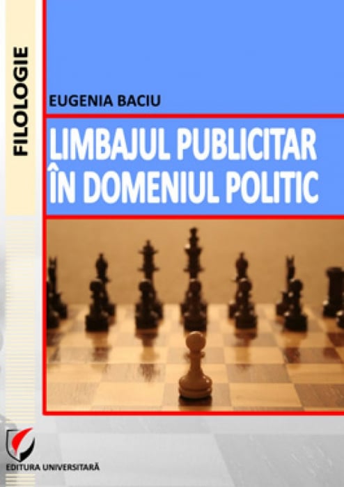 Limbajul publicitar in domeniul politic - Eugenia Baciu [1]