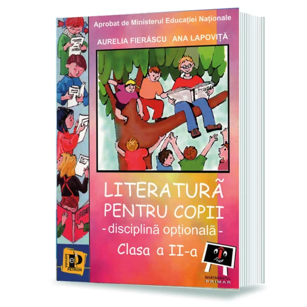 Literatura pentru copii. Clasa a II-a - Aurelia Fierascu, Ana Lapovita [1]