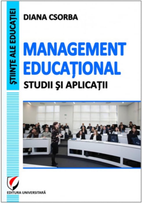 Management educational. Studii si aplicatii - Diana Csorba [1]