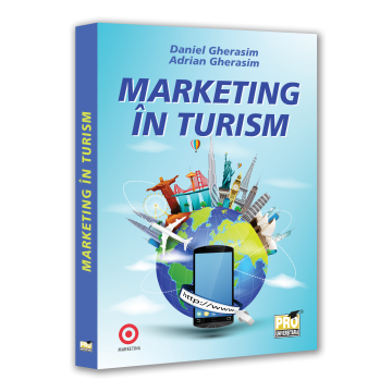 Tourism Marketing - Daniel Gherasim, Adrian Gherasim [1]
