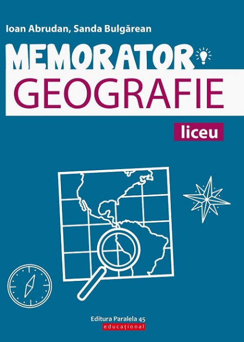 Geography memorandum for preparing for the baccalaureate exam. Second Edition - Ioan Abrudan; Sanda in Bulgarian [1]