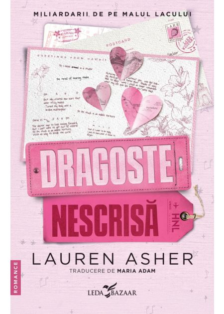 Miliardarii de pe malul lacului. Volumul II. Dragoste nescrisa - Lauren Asher [1]