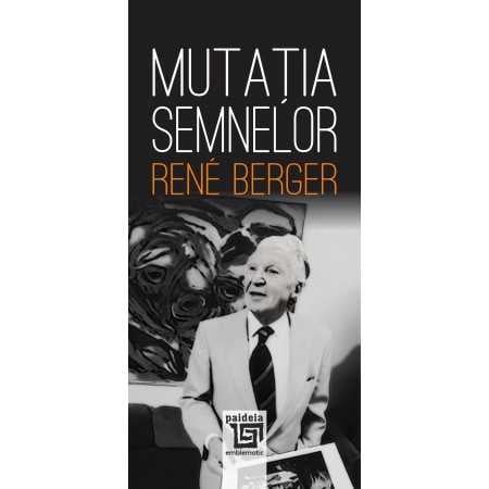 Mutatia semnelor - René Berger [1]
