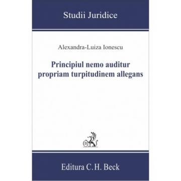 The principle nemo auditur propriam turpitudinem allegans - Alexandra Luiza Ionescu [1]
