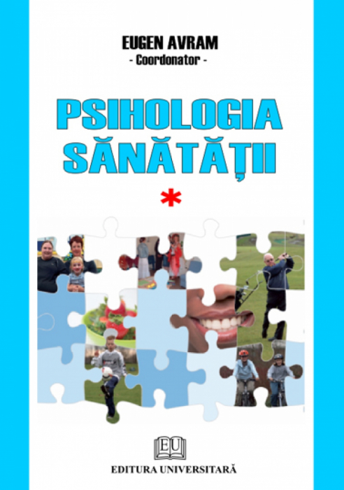 Psihologia sanatatii - Abordari aplicate - Volumul I [1]