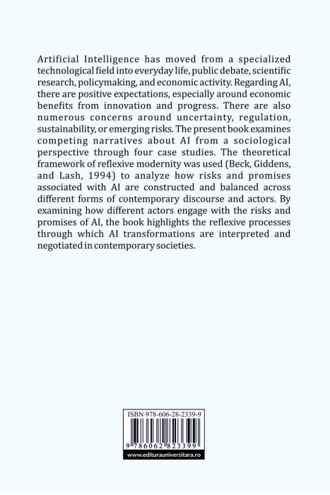 Reflexive modernity and artificial intelligence. A sociological perspective on discourses on risks and opportunities [2]