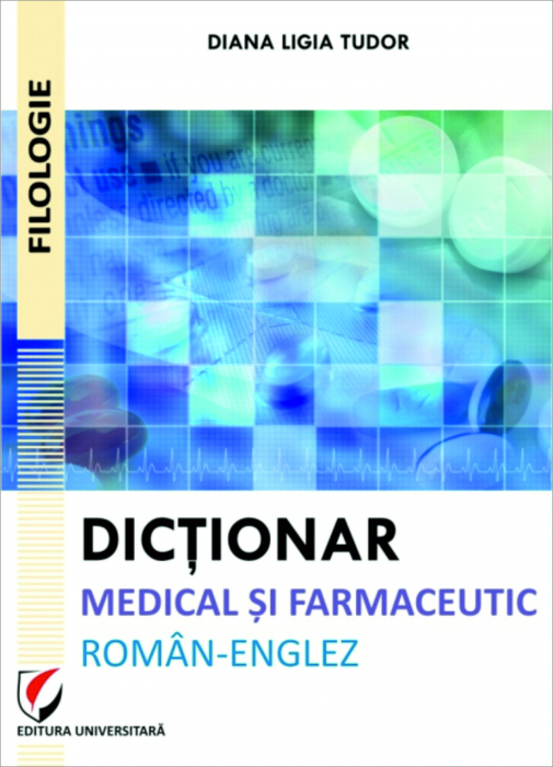 Dictionar medical si farmaceutic roman-englez [1]