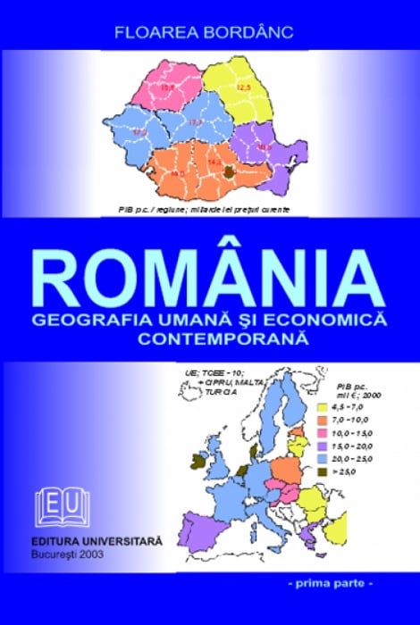 România - Geografia umană şi economică contemporană - Floarea Bordanc [1]