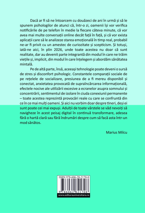 Sănătatea mintală şi adaptarea la schimbările tehnologice. Implicaţii pentru practica psihologică [2]