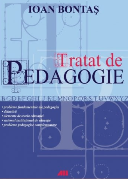 Tratat de pedagogie. Editia a II-a - Ioan Bontas [1]