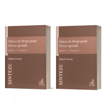 Criminal Law Summaries. Special Part (Volume I + Volume II). 6th Edition - Mihail Udroiu [1]