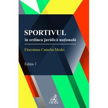 The athlete in the national legal order. 2nd edition - Florentina Camelia Medei [1]