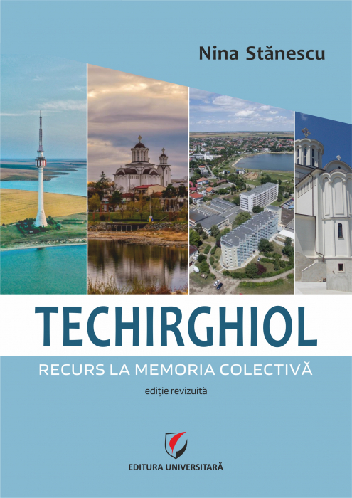 Techirghiol. Recurs la memoria colectivă [1]