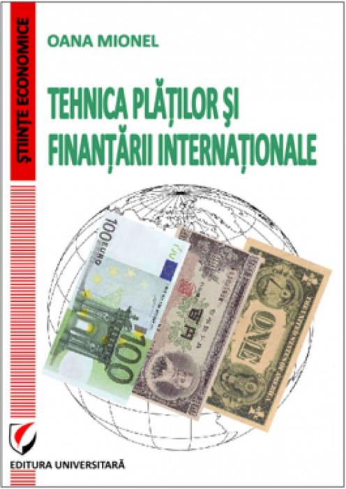 Tehnica platilor si finantarii internationale - Oana Mionel [1]