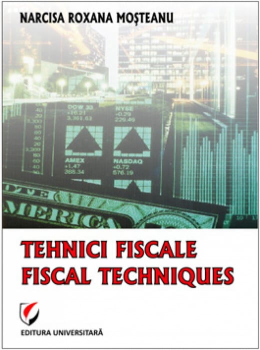 Tehnici fiscale - Fiscal techniques - Narcisa Roxana Moşteanu [1]