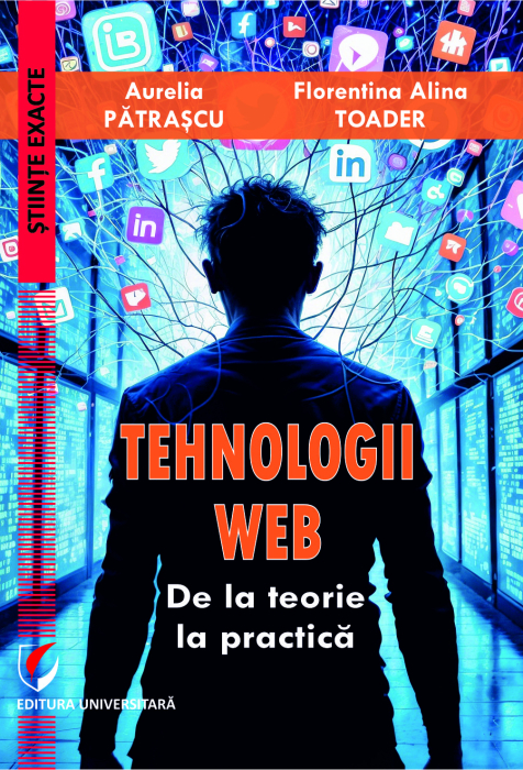 Tehnologii web. De la teorie la practică [1]