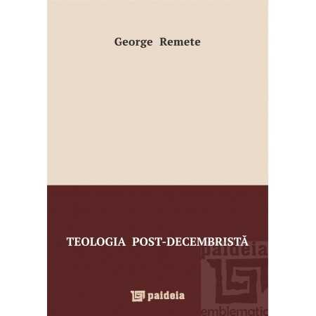 Post-December theology - George Remete [1]