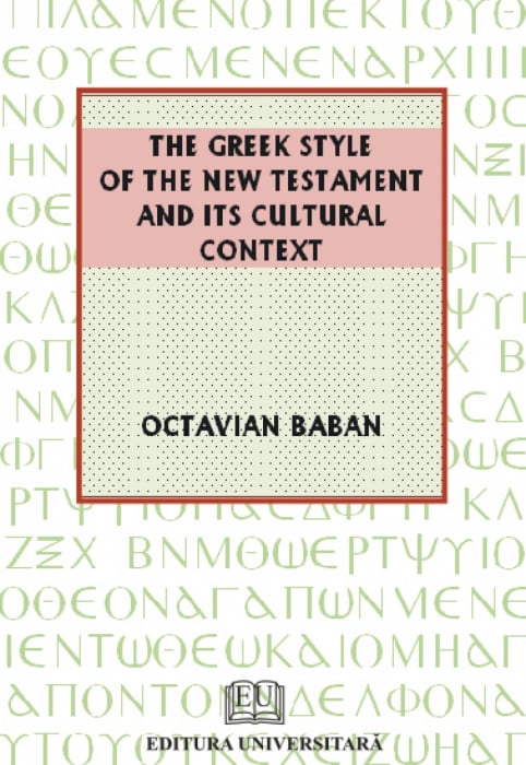 The Greek style of the New Testament and its cultural context [1]
