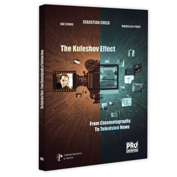 The kuleshov effect. From Cinematography to Television News - Ion Stavre, Sebastian Cristian Chelu, Monica Ilie-Prica [1]
