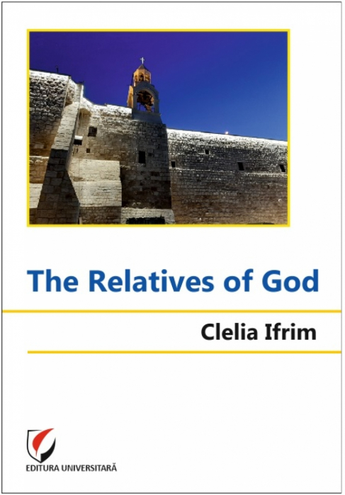 The Relatives of God - Clelia Ifrim [1]