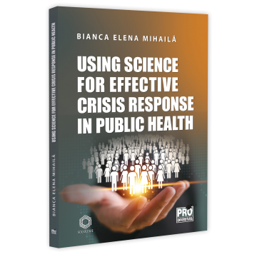 Using science for effective crisis response in public health - Bianca Elena Mihaila [1]