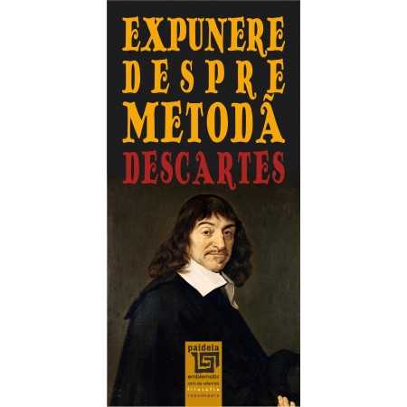 Religie și filosofie - Expunere despre metoda – René Descartes