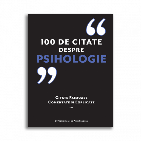 Psihologie - 100 de citate despre Psihologie - Alex Fradera
