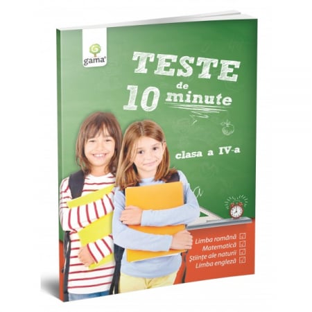 Auxiliare didactice - Teste de 10 minute. Clasa IV