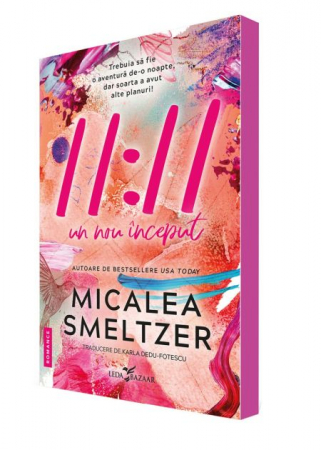 Literatură pentru adolescenți - 11:11. Un nou inceput - Micalea Smeltzer