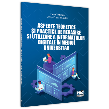 Timp liber - Aspecte teoretice si practice de regasire si utilizare a informatiei digitale in mediul universitar - Stefan Cristian Ciortan, Elena Tirziman